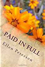 Paid in Full book cover by Ellen Peterson about emotional and financial freedom